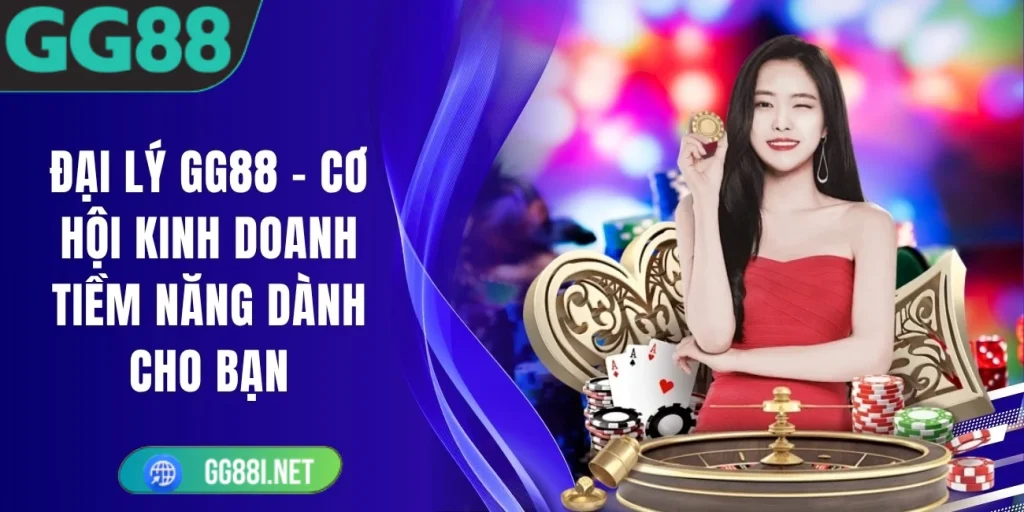 Đại Lý GG88