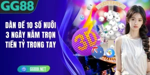 Dàn Đề 10 Số Nuôi 3 Ngày