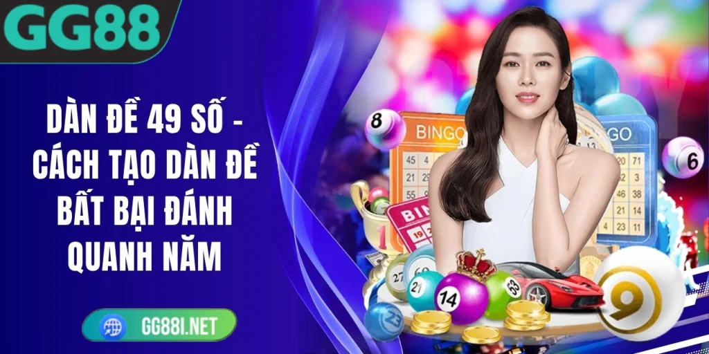 Dàn Đề 49 Số