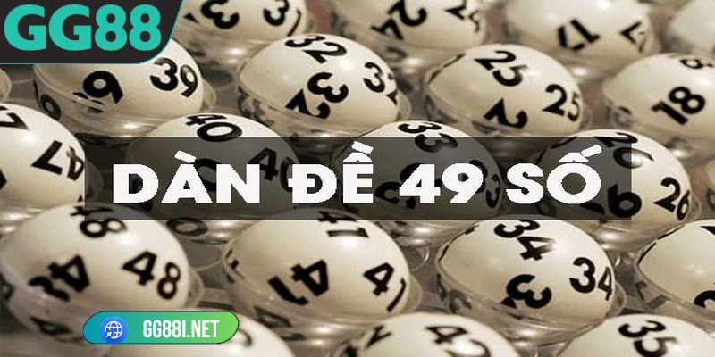 dàn 49 số